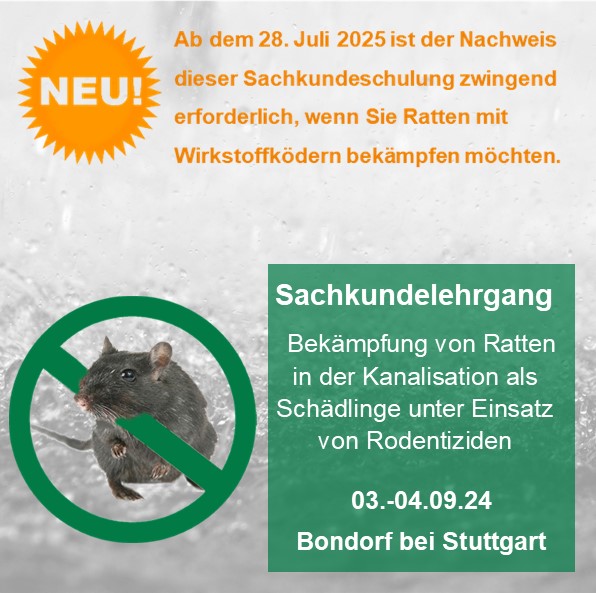 Sachkundelehrgang - Bekämpfung von Ratten in der Kanalisation als Schädlinge unter Einsatz von Rodentiziden